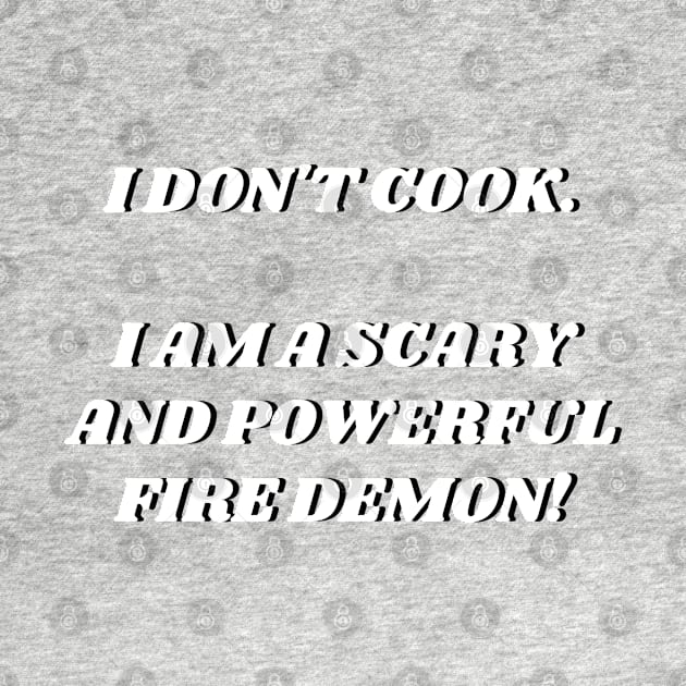 I am a scary and powerful fire demon by myabstractmind